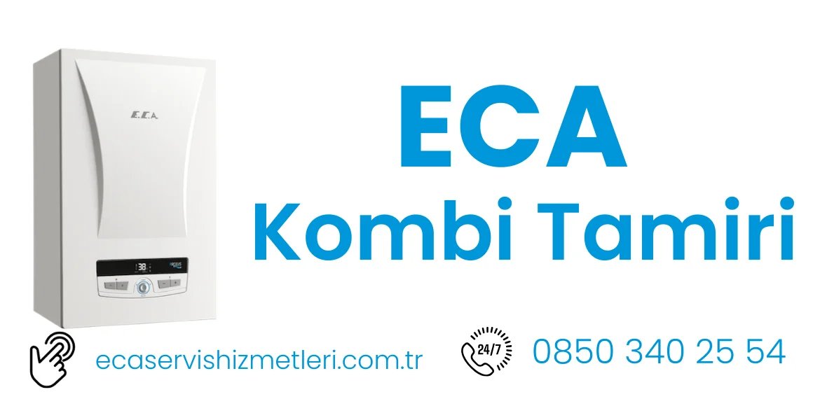 ECA Kombi Tamiri